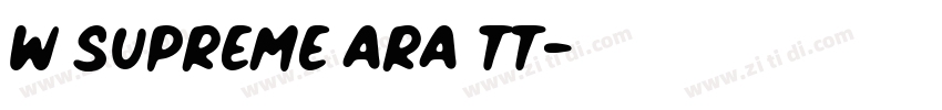 W Supreme Ara TT字体转换